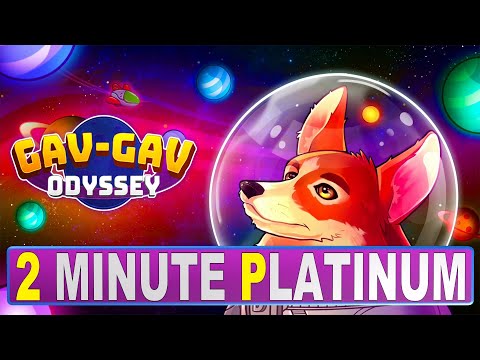 Gav-Gav Odyssey Platinum Walkthrough | Trophy & Achievement Guide - Easy 2 Minute Platinum