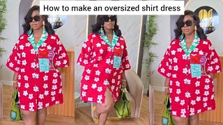DIY : How to sew an oversized shirt dress #oversizedshirt #bubu