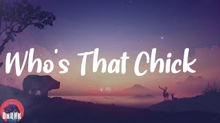 David Guetta - Who&#39;s That Chick? (feat. Rihanna) (Lyrics)