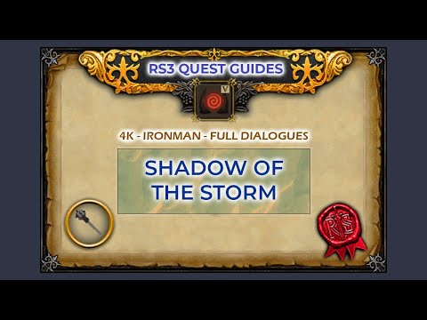 RS3: Shadow of the Storm Quest Guide 2022 | Full Dialogues
