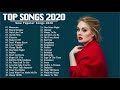 New Songs 2020 - Top Pop Songs 2020 - Lagu Barat Terbaru 2020 Terpopuler Saat Ini