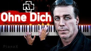 Rammstein - Ohne Dich | Piano cover
