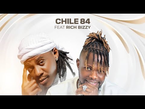 Chile 84 ft. Rich Bizzy - Azalila (Official Music Audio)