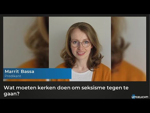 Uitgelicht! 17 juni 2021 - Marrit Bassa over seksisme binnen de kerk