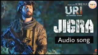 URI : JIGRA FULL SONG l SIDDHARTH BASUR and SHASWAT SACHDEV l 2019🔥🇮🇳