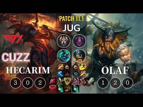 T1 Cuzz Hecarim vs Olaf Jungle - KR Patch 11.1