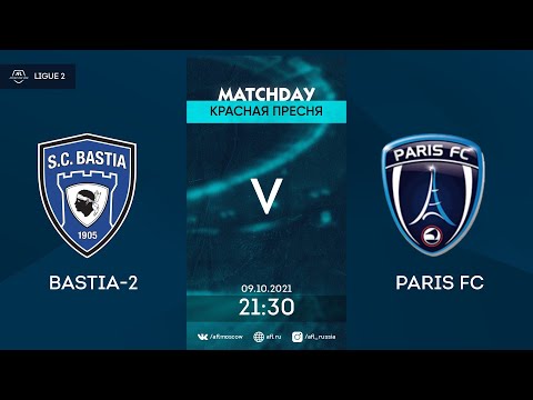 AFL21. France. Ligue 2. Day 9. Bastia-2 - Paris FC