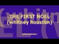 THE FIRST NOEL WHITNEY HOUSTON