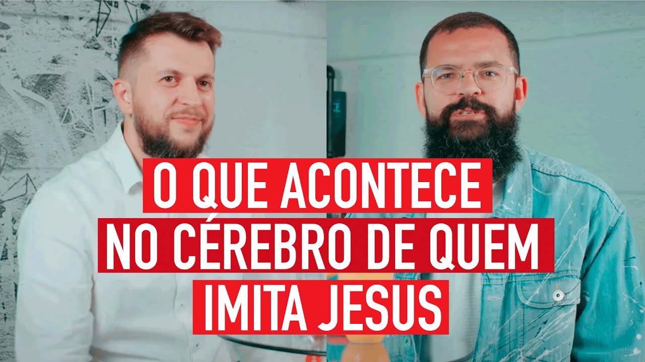 O QUE ACONTECE NO CÉREBRO 🧠 DE QUEM IMITA JESUS - DivinaMente #7