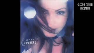 Gloria Estefan - Out Of Nowhere (Album Version)