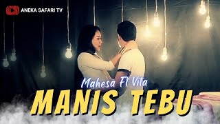 Download lagu Vita Alvia ft Mahesa - Manis Tebu mp3 Download lagu Vita Alvia ft Mahesa - Manis Tebu mp3