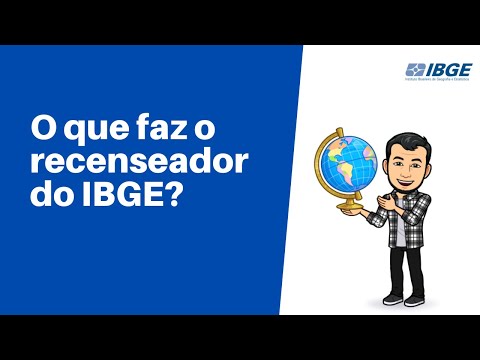 O que um recenseador do IBGE faz?