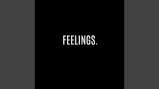 Feelings