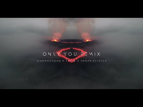 WhoMadeWho, Rampa - Only You (Abu Simbel) - Roman Belayev Remix