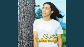 Download lagu CINTO TALARANG mp3 Download lagu CINTO TALARANG mp3
