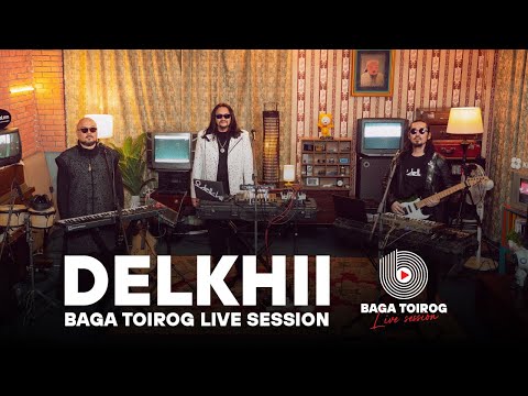 Delkhii | Baga Toirog Live Session