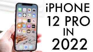 iPhone 12 Pro In 2022! (Still Worth Buying?) (Review)