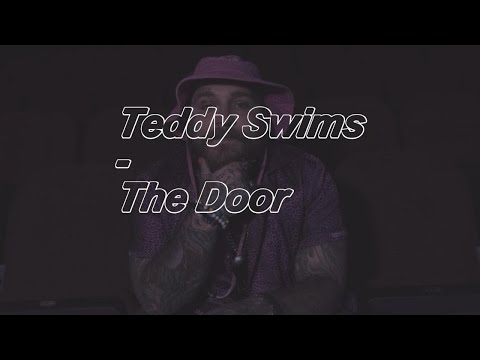 Teddy Swims The Door lyrics مترجم للعربية