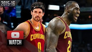 LeBron James - Kevin Love - Cleveland Cavaliers