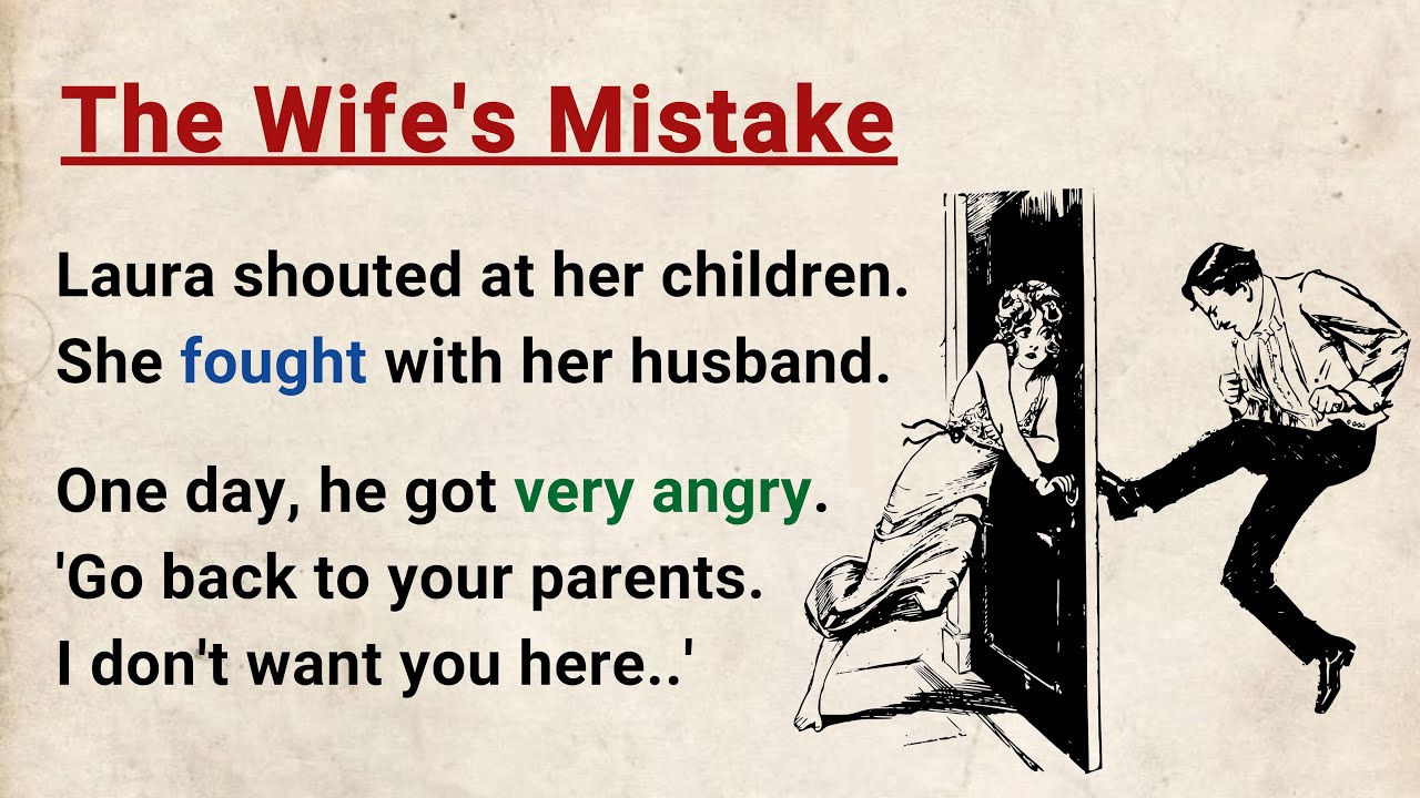 Learn English through Stories Level 3 ⭐ The Wife's Mistake - Graded Reader | English Audio Podcast