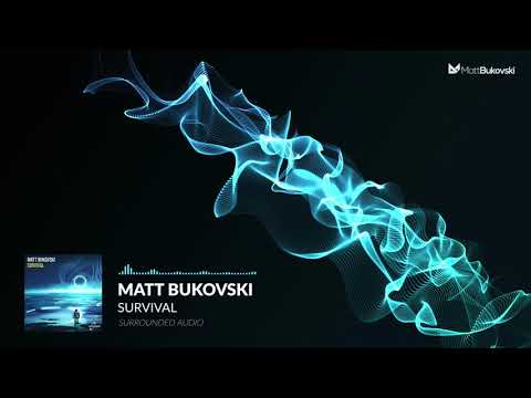 Matt Bukovski - Survival (Official Audio)