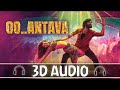 O Antava Mawa 3D Song // Pushpa - Allu Arjun //  Rashmika// Telugu  // 3D vibes