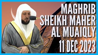 Surah An Nur [41-46] - Sheikh Maher Al Muaiqly - Maghrib - 11 Dec 2023 with Translation