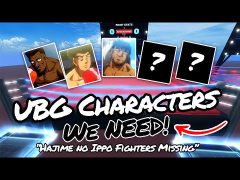 Die Hajime no Ippo Boxers, die UBG hätte hinzufügen sollen! | Untitled Boxing Game (UBG)