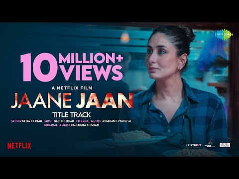 Jaane Jaan Lyrics - Neha Kakkar, Sachin Jigar & Rajendra