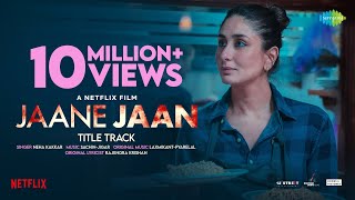 JAANE JAAN | Kareena Kapoor Khan | Jaideep Ahlawat, Vijay Varma,Neha Kakkar,Sachin-Jigar,Sujoy Ghosh