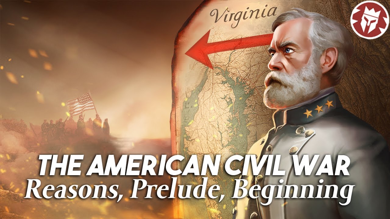 Slavery, Secession, and the Road to War - Fort Sumter to Chancellorsville