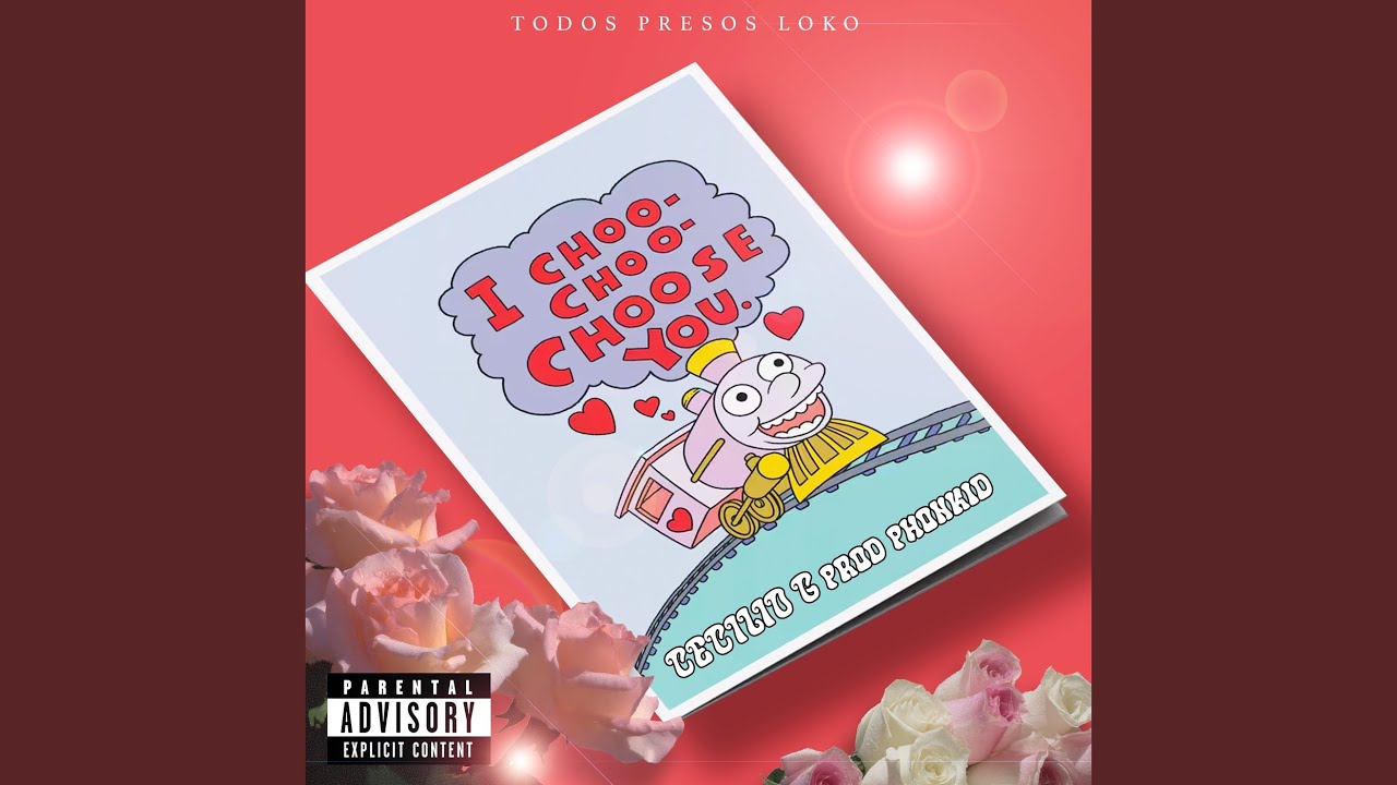 I CHOO CHOO CHOOSE YOU