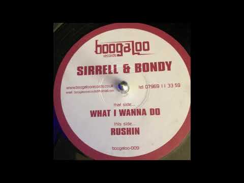 Boogaloo Records 9  - Sirrell & Bondy  - What I Wanna Do