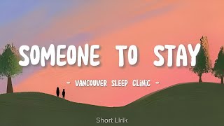 Download lagu Someone To Stay - Vancouver Sleep Clinic (sped up Tiktok version) Lirik sped up Terjemahan mp3 Download lagu Someone To Stay - Vancouver Sleep Clinic (sped up Tiktok version) Lirik sped up Terjemahan mp3
