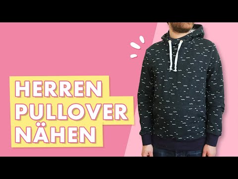 Hoodie-Pullover für Herren nähen - mit Ärmelpatches, Tunnelzug, Kängurutasche!