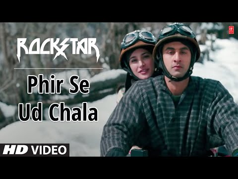 "Phir Se Ud Chala Full Song Rockstar" | Ranbir Kapoor