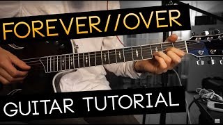 forever//over Guitar Tutorial - EDEN (WITH CHORDS)