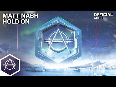 Matt Nash - Hold On (Official Audio)