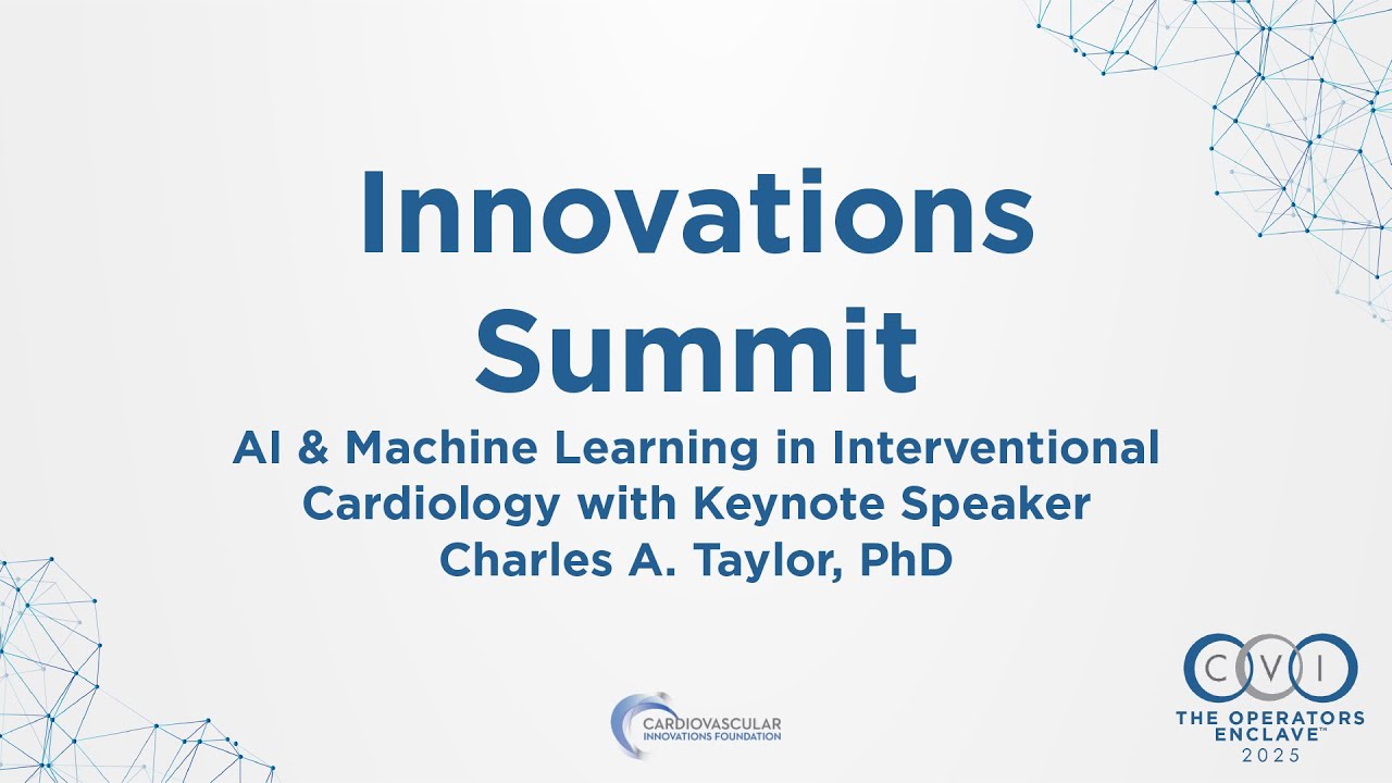 CVI2025 Innovations Summit: AI in Interventional Cardiology