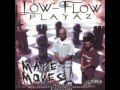 The Low Flow Playaz - Conflict In Civilization