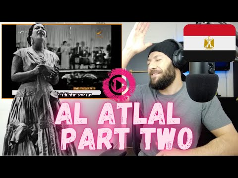 🇨🇦 CANADA REACTS TO Oum Kalthoum Al-Atlal (The Ruins) ام كلثوم - الأطلال PART TWO REACTION