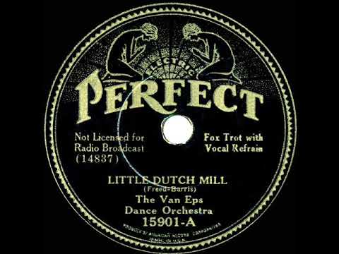 1934 Van Eps Dance Orch - Little Dutch Mill (Howard Phillips, vocal)