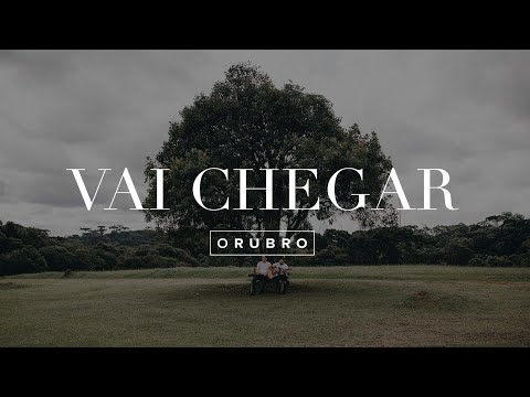 Vai Chegar - O Rubro