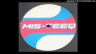Mis-Teeq – B With Me (Bump &amp; Flex Dub) *UKG*