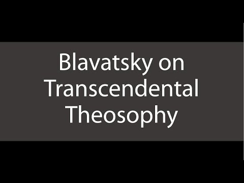 Blavatsky on Transcendental Theosophy by Pablo Sender