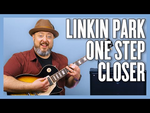 Linkin Park One Step Closer Guitar Lesson + Tutorial