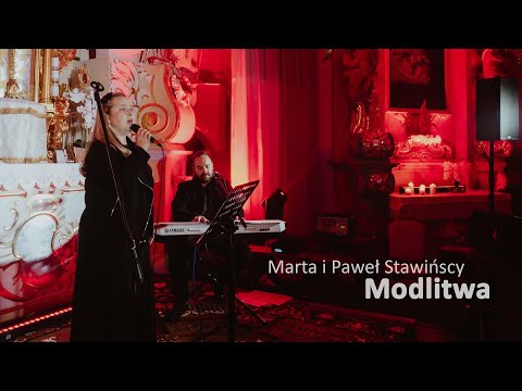 Marta i Paweł Stawińscy - Modlitwa  [Koncert dla Niepodległej]