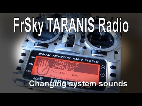 TARANIS Quick Tip - Changing System Sounds