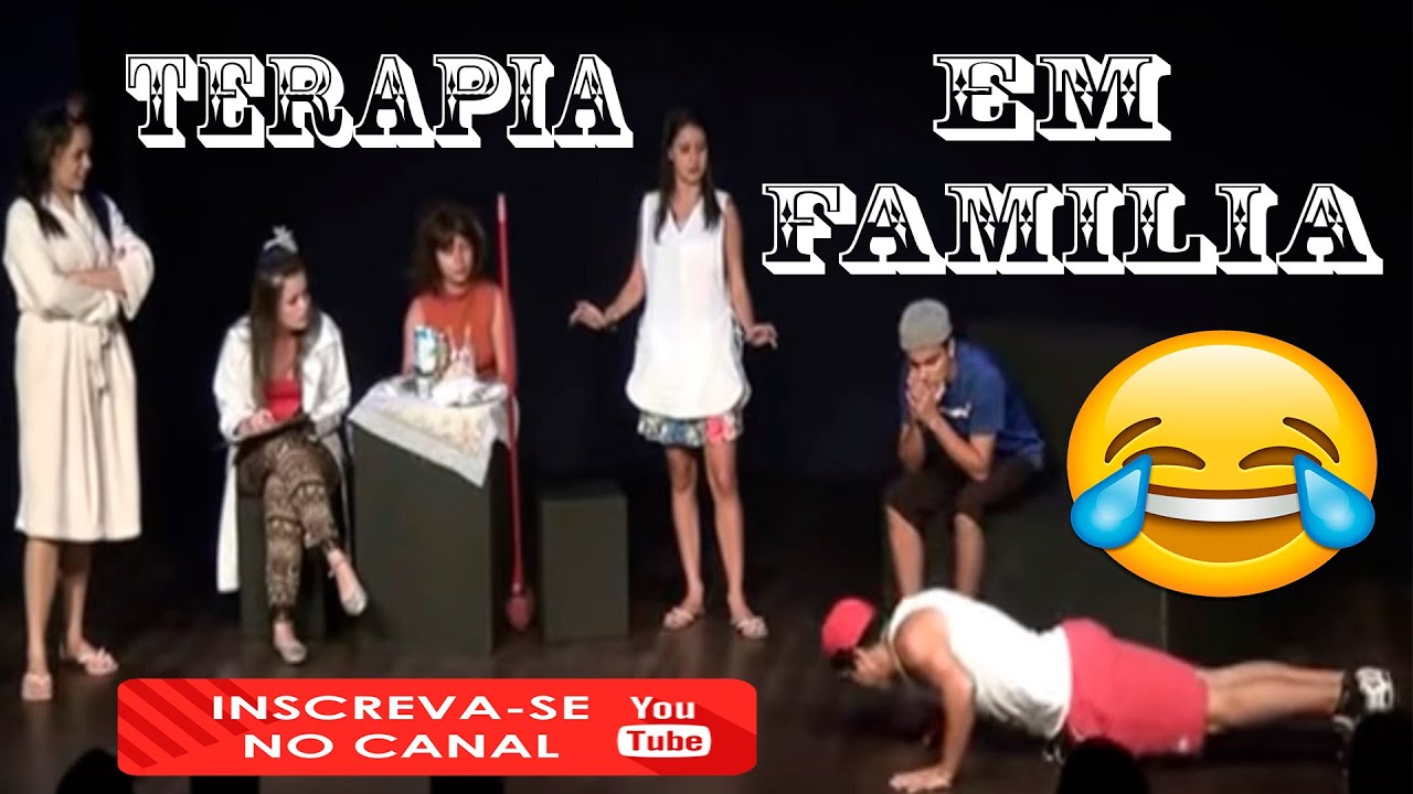 Comédia Terapia em Familia - Peça de Teatro