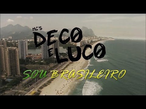 DJ Deco Loko e MC Luco - Sou Brasileiro